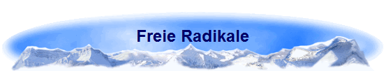 Freie Radikale