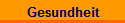 Gesundheit