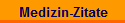Medizin-Zitate